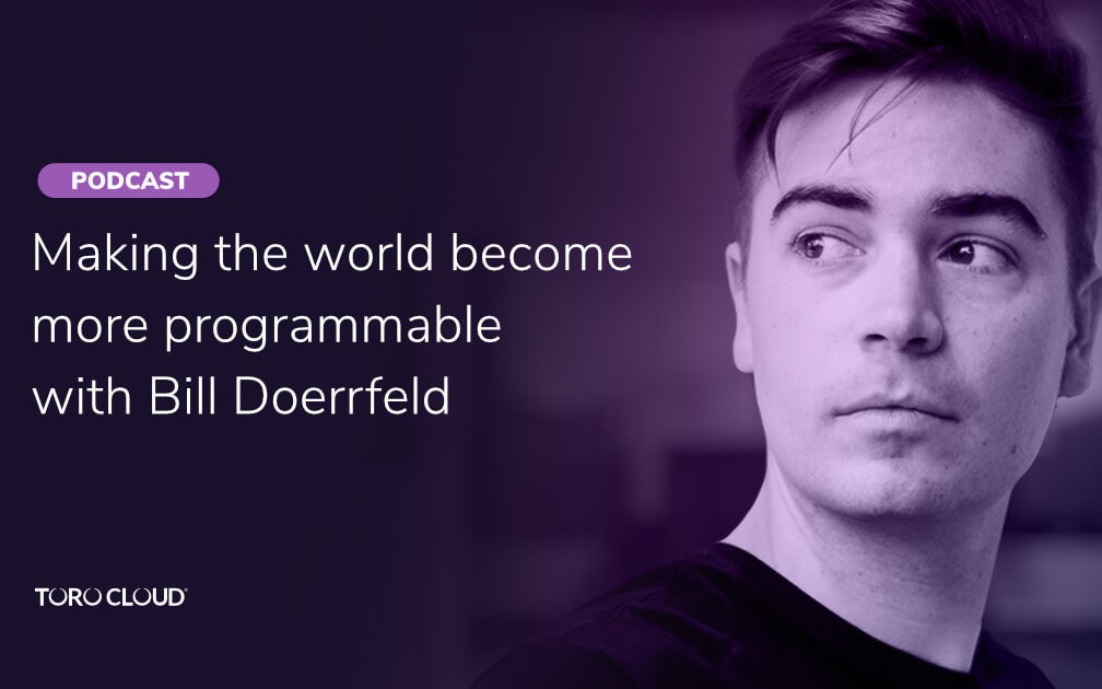 Making the World More Programmable [Podcast]