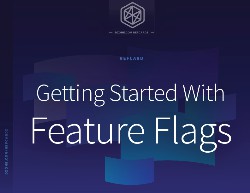 Getting Started With Feature Flags
