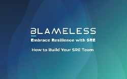 How to Build Your SRE Team